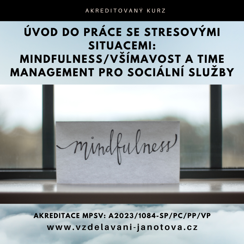 Akreditovaný kurz MPSV Mindfulness a Time management_1